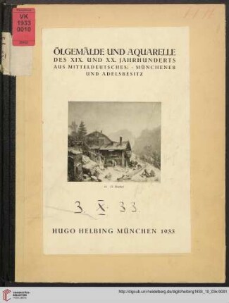 Ölgemälde, Aquarelle des 19. und 20. Jahrhunderts aus mitteldeutschem - Münchener und Adelsbesitz : Auktion 3. Oktober 1933