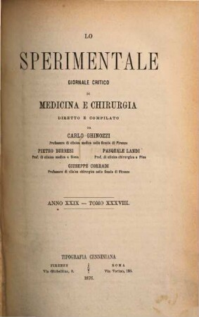 Lo sperimentale : archivio di biologia normale e patologica. 38. 1876 = Anno 30