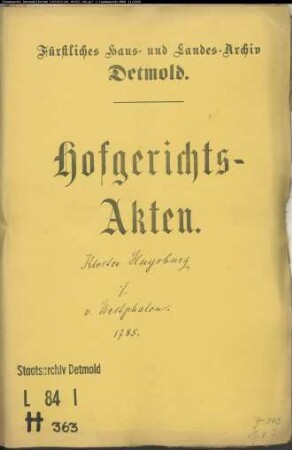 Huysburg, Benediktinerkloster zu, und Waisenhaus zu Minden gegen Geheimrat von Westphal zu Heidelbeck - Schuldforderung