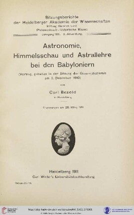 1911, 2. Abhandlung: Sitzungsberichte der Heidelberger Akademie der Wissenschaften, Philosophisch-Historische Klasse: Astronomie, Himmelsschau und Astrallehre bei den Babyloniern