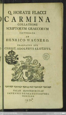 Q. Horatii Flacci Carmina Collatione Scriptorum Graecorum