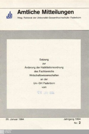Satzung zur Änderung der Habilitationsordnung des Fachbereichs Wirtschaftswissenschaften an der Uni-GH Paderborn : vom 26. Jan. 1994