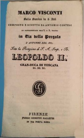 Marco Visconti : ballo storico in 5 atti ; da rappresentarsi nell'I. e R. Teatro in Via della Pergola l'autunno del 1837