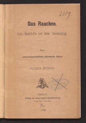 Das Rauchen : seine Nachtheile und deren Vermeidung ; eine naturwissenschaftlich-diätetische Studie