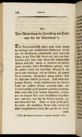 VIII. Von Vermeidung der Zerreissung des Dammes bey der Niederkunft.