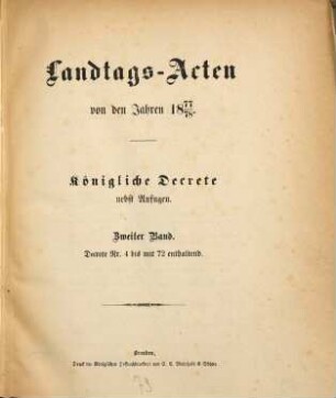 Landtags-Akten. Königliche Dekrete : nebst Anfugen. 1877/78, Bd. 2