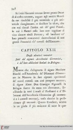 Capitolo XXII: Degli ulteriori tentativi fatti da´ signori Academici Clementini, e da´loro abilissimi Scolari in Bologna