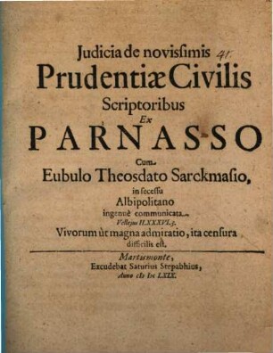 Judicia de novissimis Prudentiae Civilis Scriptoribus Ex Parnasso