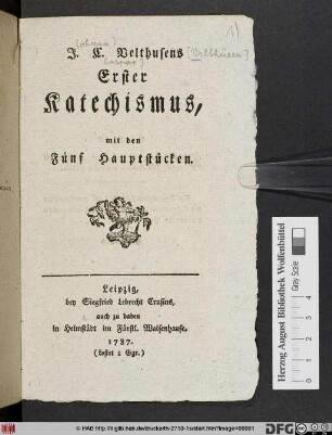 J. C. Velthusens Erster Katechismus, mit den Fünf Hauptstücken