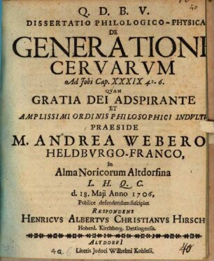 Dissertatio Philologico-Physica De Generatione Cervarum, ad Jobi Cap. XXXIX 4-6.