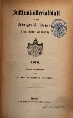 Justizministerialblatt für den Freistaat Bayern. 14. 1876