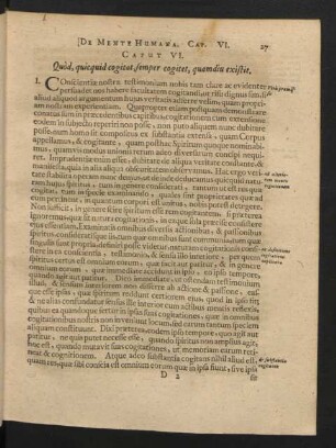 Caput VI. Quod, quicquid cogitat, semper cogitet, quamdiu existit.
