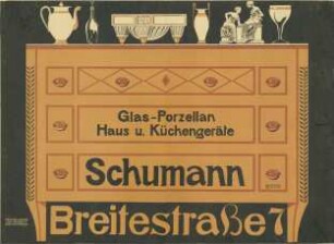 Glas-Porzellan, Haus- u. Küchengeräte Schumann