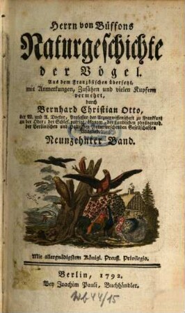 Herrn von Büffons Naturgeschichte der Vögel. Neunzehnter Band
