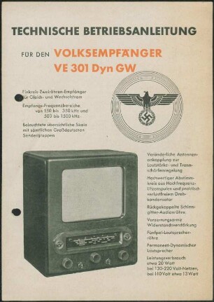 Bedienungsanleitung: Technische Betriebsanleitung für den Volksempfänger VE 301 Dyn GW