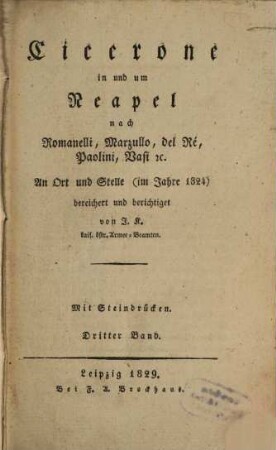 Cicerone in und um Neapel nach Romanelli, Marzullo, del Ré, Paolini, Vasi etc. : mit Steindrücken, 3
