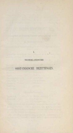 I. Nederlandsche Oost-Indische Bezittingen