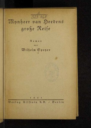 Mynheer van Heedens große Reise : Roman