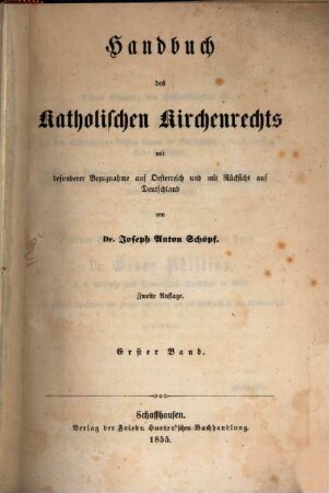 Handbuch des Katholischen Kirchenrechts mit besonderer Bezugnahme auf Osterreich und mit Rücksicht auf Deutschland. 1