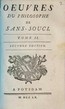 Oeuvres Du Philosophe De Sans-Souci, 2
