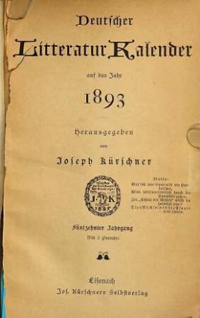 Deutscher Litteratur-Kalender : auf das Jahr .... 15. 1893
