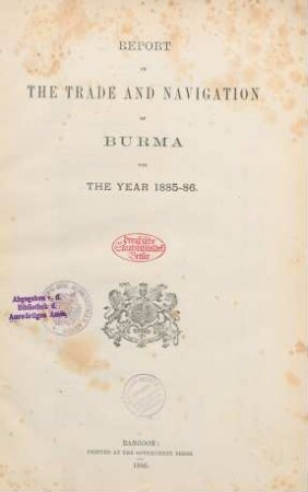 1885/86: Report on the trade and navigation of Burma