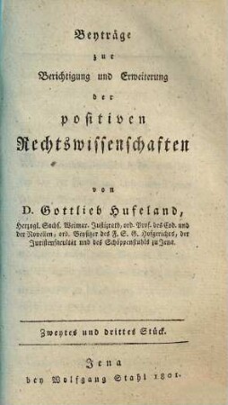 Beyträge zur Berichtigung und Erweiterung der positiven Rechtswissenschaften, 2/3
