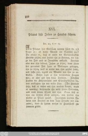 XVI. Pilatus läßt Jesum zu Herodes führen.