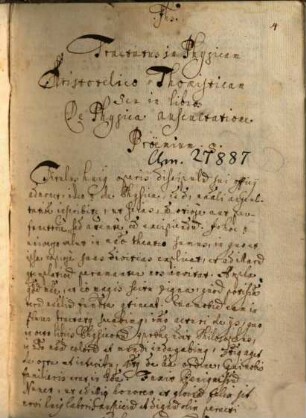 Tractatus in Aristotelis libros Physicorum, de generatione, de meteoris, de anima, de coelo, de metaphysica - BSB Clm 27887