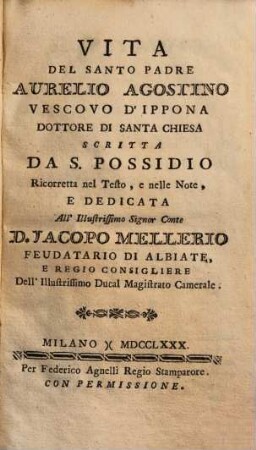Vita Del Santo Padre Aurelio Agostino Vescovo D'Ippona Dottore Di Sata Chiesa