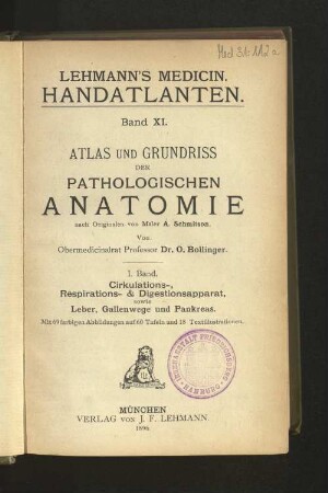Bd. 1: Cirkulations-, Respirations- & Digestionsapparat, sowie Leber, Gallenwege und Pankreas