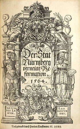 Der Stat Nurmberg verneute Reformation : 1564