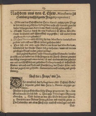 Nachdem uns von E. Ehrw. Ministerio zu Hamburg nachfolgende Fragen proponiret.