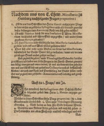 Nachdem uns von E. Ehrw. Ministerio zu Hamburg nachfolgende Fragen proponiret.