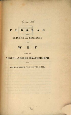 Verslag der commissie ter herziening der Wet voor de Nederlandsche Maatschappij ter bevordering van nijverheid