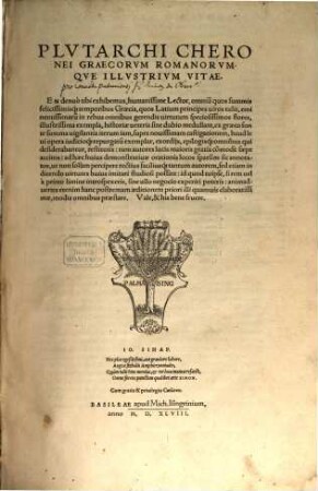 Plvtarchi Cheronei Graecorvm Romanorvmqve illvstrivm vitae