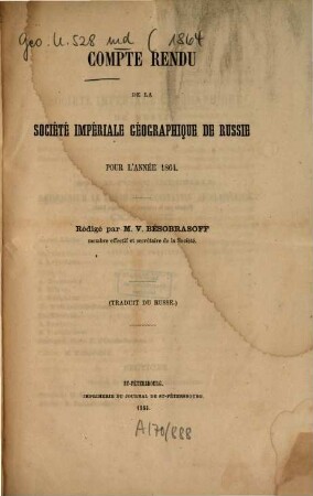 Compte rendu de la Société Impériale Géographique de Russie : pour l'année ... 1864 (1865)
