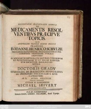 Dissertatio Inavgvralis Medica De Medicamentis Resolventibvs Praecipve Topicis