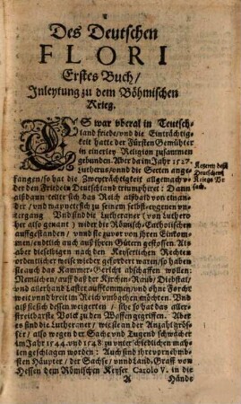 Der Ernewerder Teutsche, Florus Wassenberg : Mit Animadversione[n] Addition: und Correctionen deren in vorigen Eingeruckten, ungleiche[n] Hijstorien: verbessert: der Warheit restituirt, und biß An[n]o 1647 Continuirt