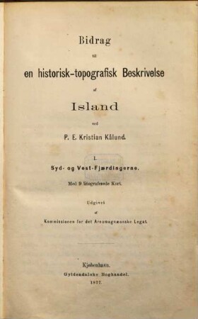 Bidrag til en historisk-topografisk Beskrivelse af Island. 1