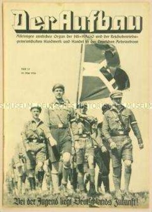 Wochenzeitschrift der Deutschen Arbeitsfront "Der Aufbau" u.a. zur Berufsausbildung