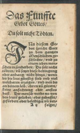 Das Fünffte Gebot Gottes/ Du solt nicht Tödten.