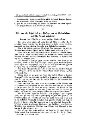 Wie kann die Schule bei der Fürsorge um die schulentlassene weibliche Jugend mitwirken? : Vortrag einer Lehrerin auf einer amtlichen Kreiskonferenz