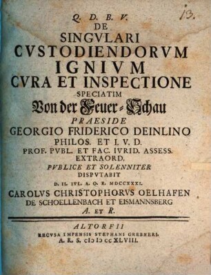 De Singvlari Cvstodiendorvm Ignivm Cvra Et Inspectione Speciatim Von der Feuer-Schau