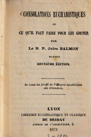 Consolations eucharistiques et ce qu'il faut faire pour les goûter