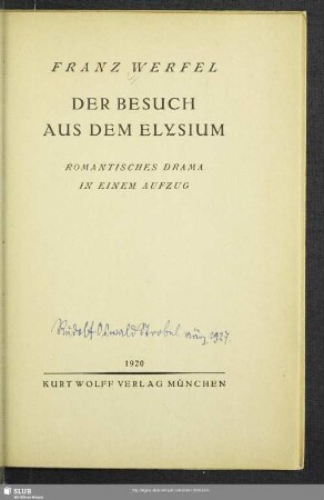 Der Besuch aus dem Elysium : romantisches Drama in einem Aufzug
