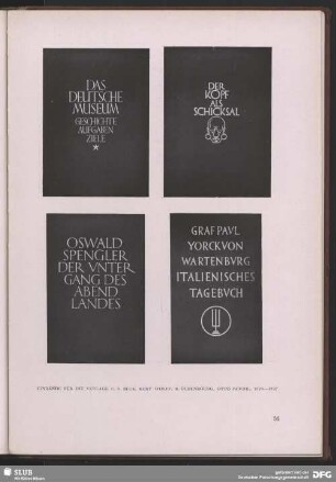 Gestaltung verschiedener Buchumschläge für die Verlage C.H.-Beck, Kurt Wolff, R. Oldenbourg, Otto Reichl