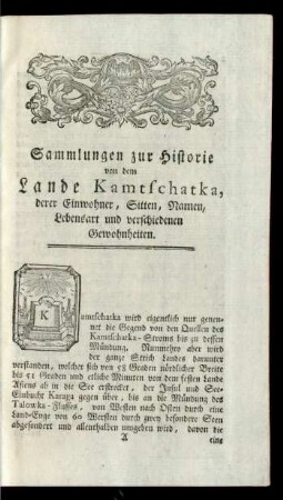 Sammlungen zur Historie von dem Lande Kamtschatka, derer Einwohner, Sitten, Namen, Lebensart und verschiedenen Gewohnheiten.