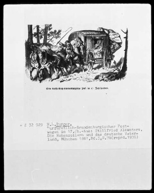 Kurfürstlich-Brandenburgischer Postwagen im 17. Jahrhundert