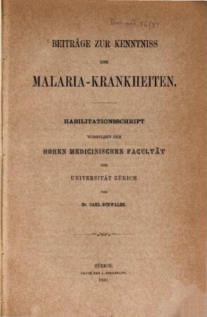 Beitrag̈e zur Kenntniss der Malaria-Krankheiten : Habilit. Schrift